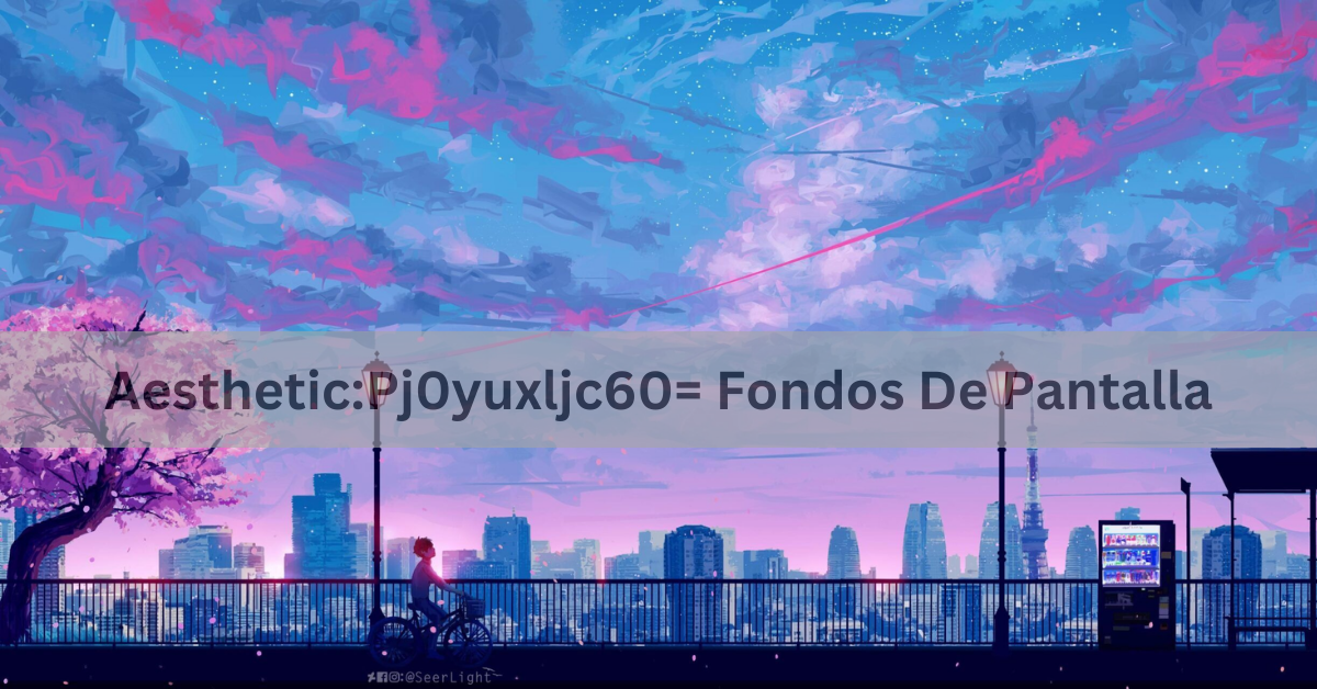 Aesthetic:Pj0yuxljc60= Fondos De Pantalla